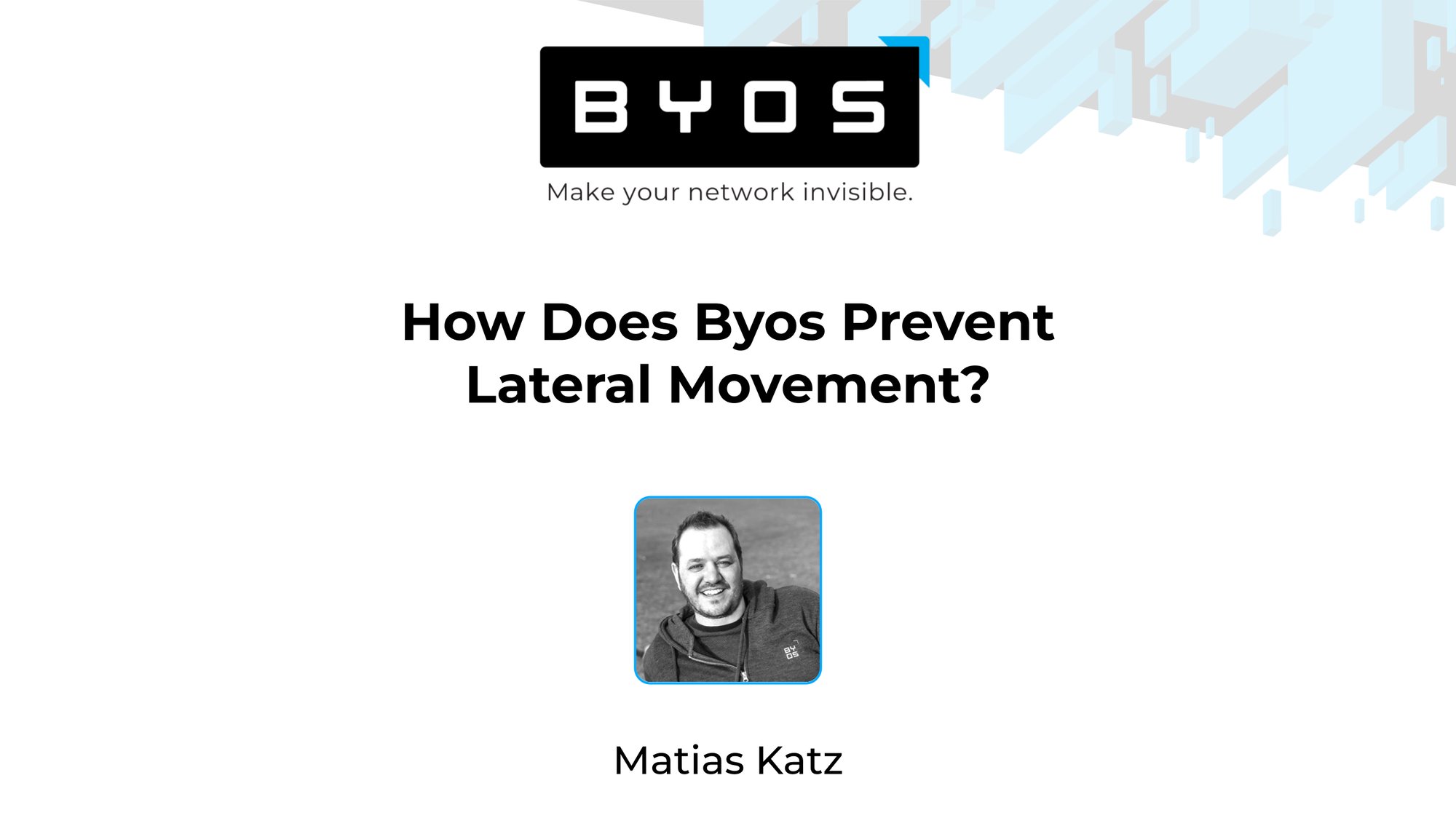 Byos Prevent Lateral Movement clip 3 (1)