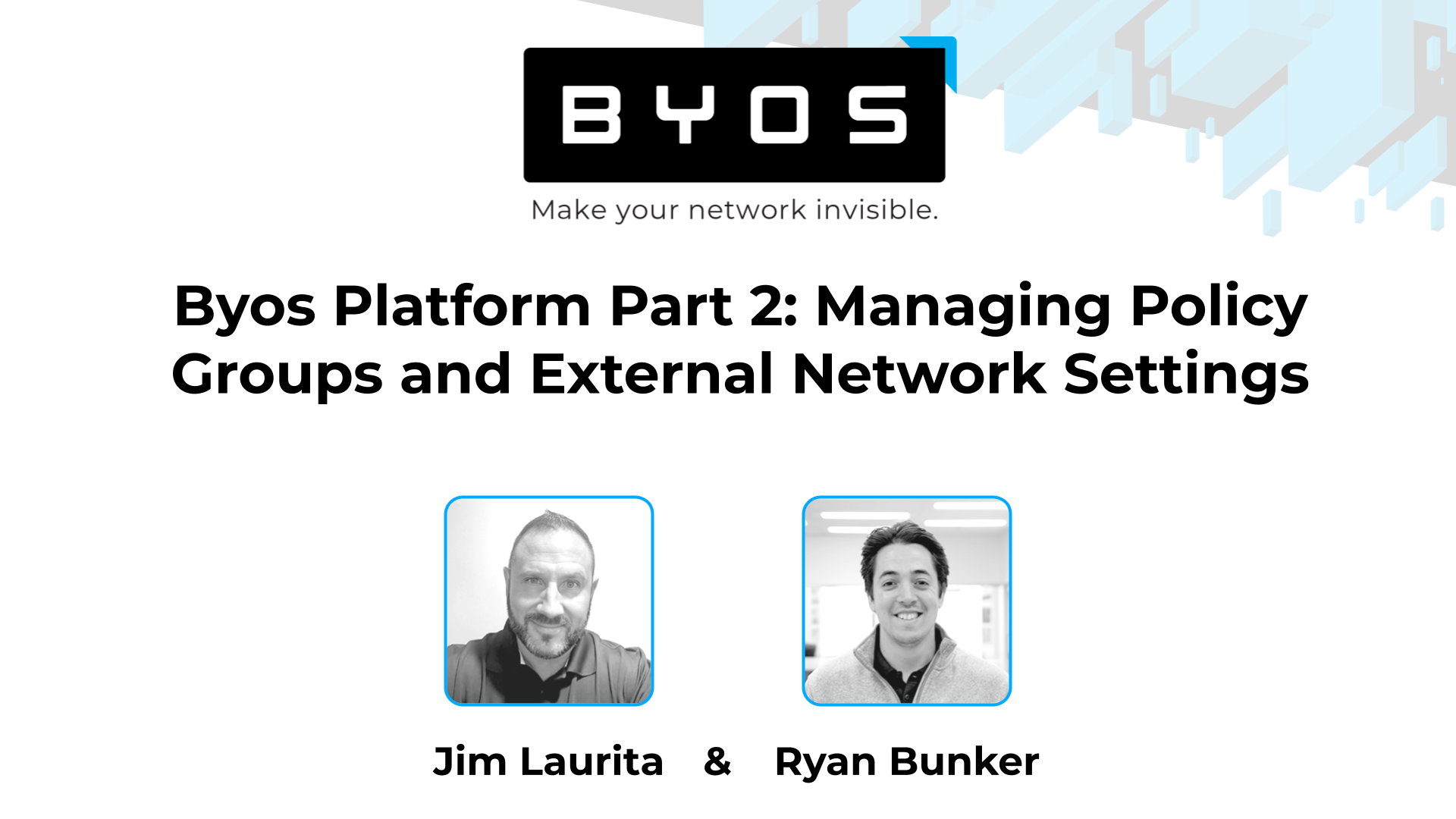 2 - Byos Policy groups and External Network Settings_high